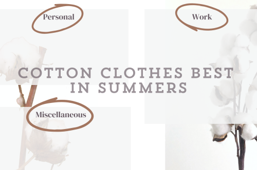 Why Do Cotton Clothes Suit Best in Summer? The 2026 Answer